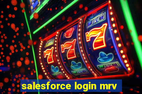 salesforce login mrv